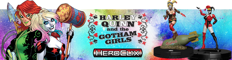 HeroClix - Harley Quinn and the Gotham Girls
